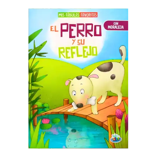 FABULA EL PERRO Y SU REFLEJO