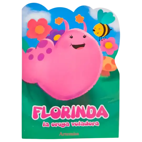 FLORINDA LA ORUGA VOLADORA
