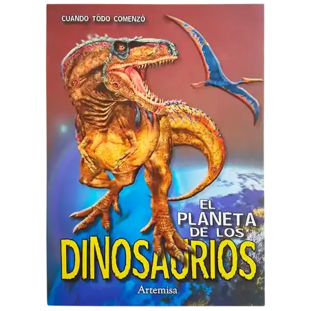 EL PLANETA DE LOS DINOSAURIOS